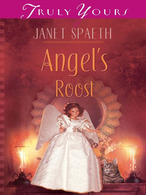 Title details for Angels Roost by Janet Spaeth - Available